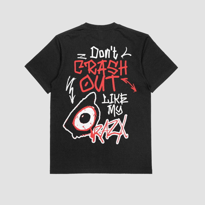 Don't Crash Out Black Tee